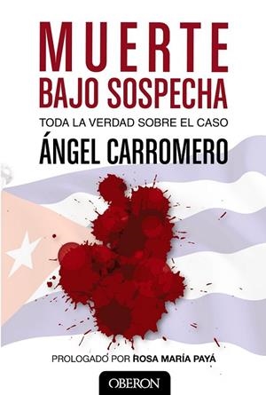MUERTE BAJO SOSPECHA | 9788441535299 | CARROMERO, ÁNGEL | Llibreria L'Odissea - Libreria Online de Vilafranca del Penedès - Comprar libros