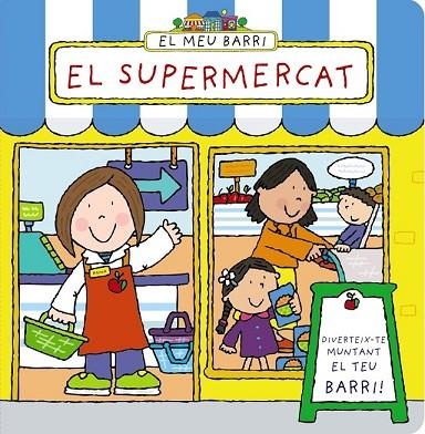 EL MEU BARRI EL SUPERMERCAT | 9788499065281 | ABBOTT, SIMON | Llibreria L'Odissea - Libreria Online de Vilafranca del Penedès - Comprar libros