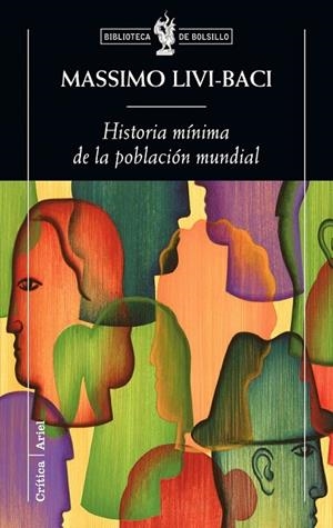 HISTORIA MINIMA DE LA POBLACIÓN MUNDIAL | 9788498920055 | LIVI, MASSIMO | Llibreria L'Odissea - Libreria Online de Vilafranca del Penedès - Comprar libros