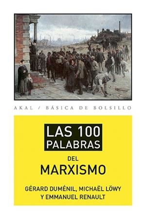 LAS 100 PALABRAS DEL MARXISMO | 9788446039488 | AA. VV. | Llibreria L'Odissea - Libreria Online de Vilafranca del Penedès - Comprar libros