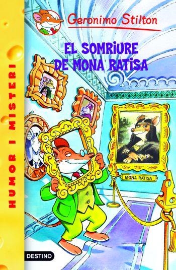 EL SOMRIURE DE MONA RATISA | 9788492671786 | STILTON, GERONIMO | Llibreria Online de Vilafranca del Penedès | Comprar llibres en català