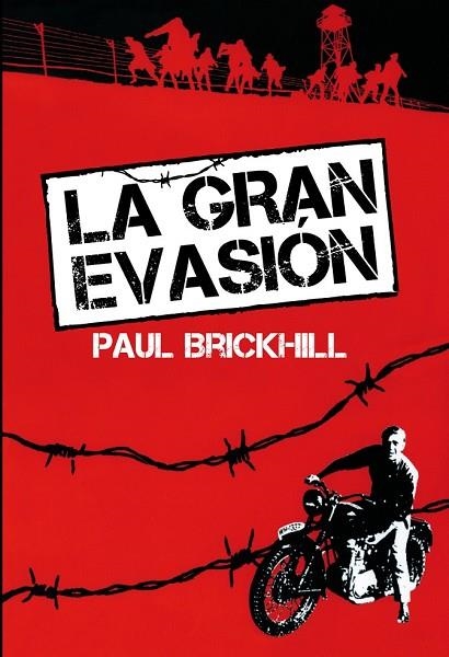 LA GRAN EVASIÓN | 9788494175480 | BRICKHILL, PAUL | Llibreria L'Odissea - Libreria Online de Vilafranca del Penedès - Comprar libros