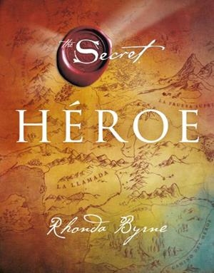 HÉROE | 9788479538682 | BYRNE, RHONDA | Llibreria Online de Vilafranca del Penedès | Comprar llibres en català