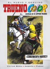 CONDENADO A MUERTE Y OTRAS AVENTURAS TRUENO COLOR | 9788466654708 | MORA, VICTOR/AMBROS | Llibreria L'Odissea - Libreria Online de Vilafranca del Penedès - Comprar libros