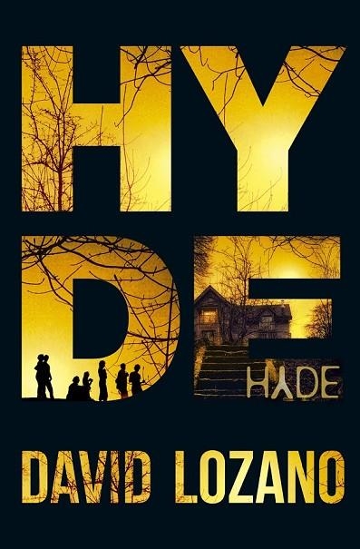 HYDE | 9788420417042 | LOZANO GARBALA, DAVID | Llibreria L'Odissea - Libreria Online de Vilafranca del Penedès - Comprar libros