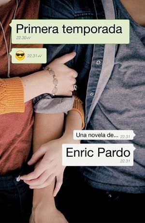 PRIMERA TEMPORADA | 9788439728528 | PARDO, ENRIC | Llibreria L'Odissea - Libreria Online de Vilafranca del Penedès - Comprar libros