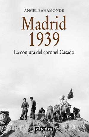 MADRID 1939 | 9788437632674 | BAHAMONDE MAGRO, ÁNGEL | Llibreria L'Odissea - Libreria Online de Vilafranca del Penedès - Comprar libros