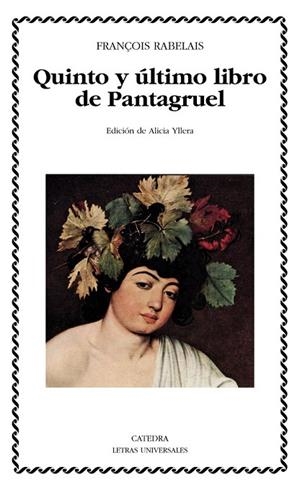 QUINTO Y ÚLTIMO LIBRO DE PANTAGRUEL | 9788437632483 | RABELAIS, FRANÇOIS | Llibreria L'Odissea - Libreria Online de Vilafranca del Penedès - Comprar libros