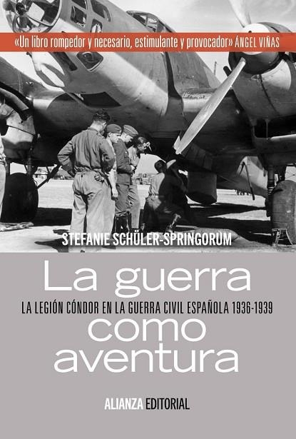 LA GUERRA COMO AVENTURA | 9788420684949 | SCHÜLER-SPRINGORUM, STEFANIE | Llibreria Online de Vilafranca del Penedès | Comprar llibres en català