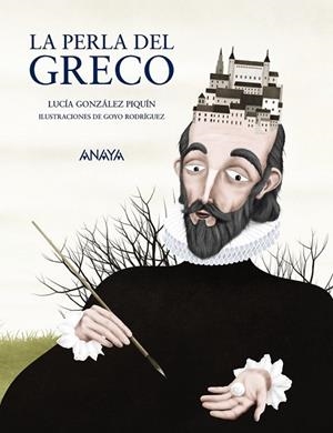 LA PERLA DEL GRECO | 9788467862652 | GONZÁLEZ, LUCÍA | Llibreria Online de Vilafranca del Penedès | Comprar llibres en català
