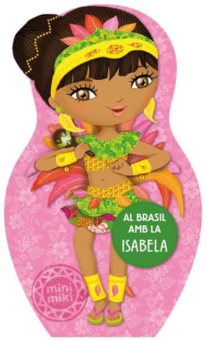 AL BRASIL AMB LA ISABELA | 9788424648893 | AA. VV. | Llibreria L'Odissea - Libreria Online de Vilafranca del Penedès - Comprar libros
