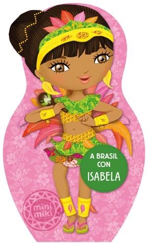 A BRASIL CON ISABELA | 9788424648916 | AA. VV. | Llibreria L'Odissea - Libreria Online de Vilafranca del Penedès - Comprar libros