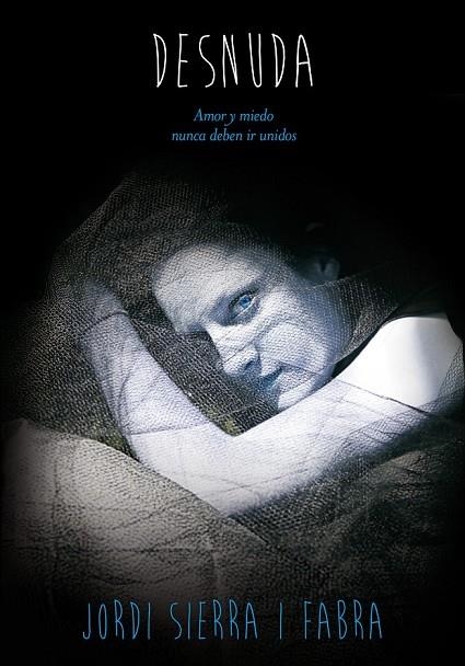 DESNUDA | 9788467569636 | SIERRA I FABRA, JORDI | Llibreria L'Odissea - Libreria Online de Vilafranca del Penedès - Comprar libros