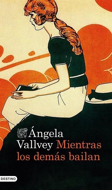 MIENTRAS LOS DEMÁS BAILAN | 9788423347964 | VALLVEY, ANGELA | Llibreria L'Odissea - Libreria Online de Vilafranca del Penedès - Comprar libros