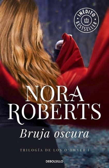 BRUJA OSCURA | 9788490329627 | ROBERTS, NORA | Llibreria L'Odissea - Libreria Online de Vilafranca del Penedès - Comprar libros