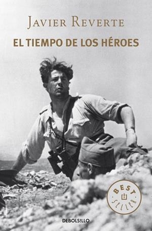 EL TIEMPO DE LOS HÉROES | 9788490327548 | REVERTE, JAVIER | Llibreria L'Odissea - Libreria Online de Vilafranca del Penedès - Comprar libros