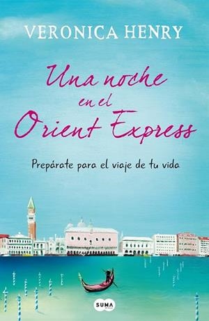 UNA NOCHE EN EL ORIENT EXPRESS | 9788483655801 | HENRY, VERONICA | Llibreria L'Odissea - Libreria Online de Vilafranca del Penedès - Comprar libros