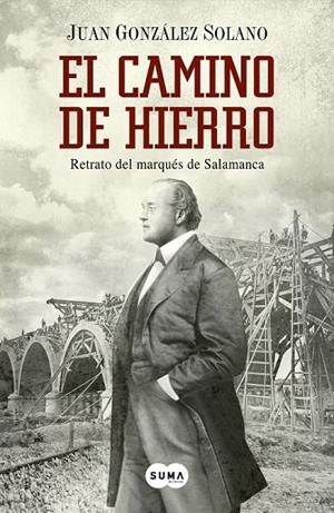 EL CAMINO DE HIERRO | 9788483656174 | GONZÁLEZ SOLANO, JUAN | Llibreria L'Odissea - Libreria Online de Vilafranca del Penedès - Comprar libros