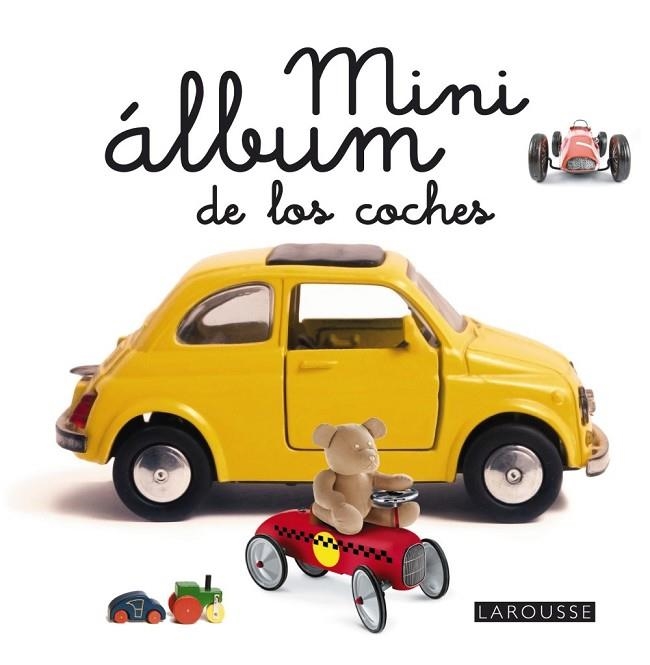 MINI ÁLBUM LAROUSSE DE LOS COCHES | 9788415785507 | LAROUSSE EDITORIAL | Llibreria Online de Vilafranca del Penedès | Comprar llibres en català