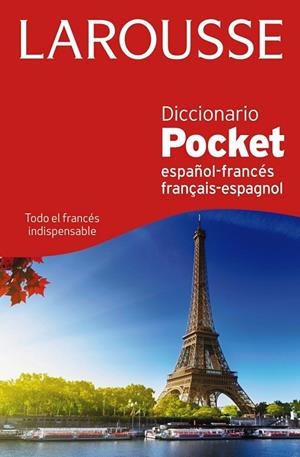 DICCIONARIO POCKET ESPAÑOL-FRANCÉS / FRANÇAIS-ESPAGNOL | 9788415411055 | LAROUSSE EDITORIAL | Llibreria L'Odissea - Libreria Online de Vilafranca del Penedès - Comprar libros