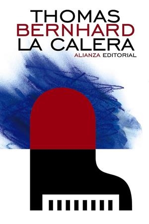LA CALERA | 9788420686004 | BERNHARD, THOMAS | Llibreria L'Odissea - Libreria Online de Vilafranca del Penedès - Comprar libros