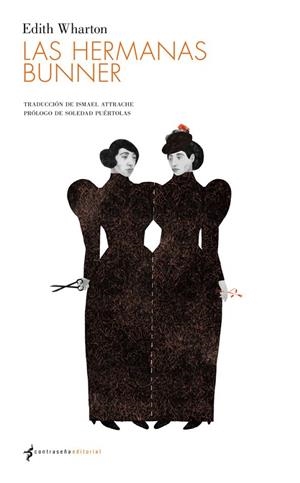 LAS HERMANAS BUNNER | 9788493781859 | WHARTON, EDITH | Llibreria Online de Vilafranca del Penedès | Comprar llibres en català