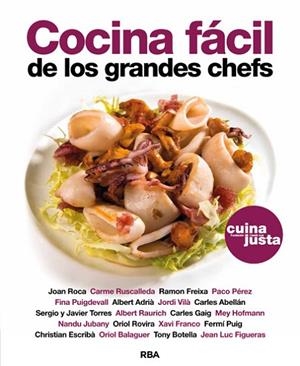 COCINA FÁCIL DE LOS GRANDES CHEFS | 9788490562598 | AA. VV. | Llibreria Online de Vilafranca del Penedès | Comprar llibres en català