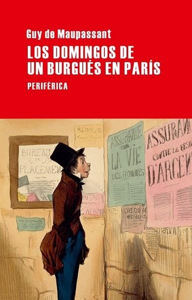 LOS DOMINGOS DE UN BURGUÉS EN PARÍS | 9788492865932 | MAUPASSANT, GUY DE | Llibreria L'Odissea - Libreria Online de Vilafranca del Penedès - Comprar libros