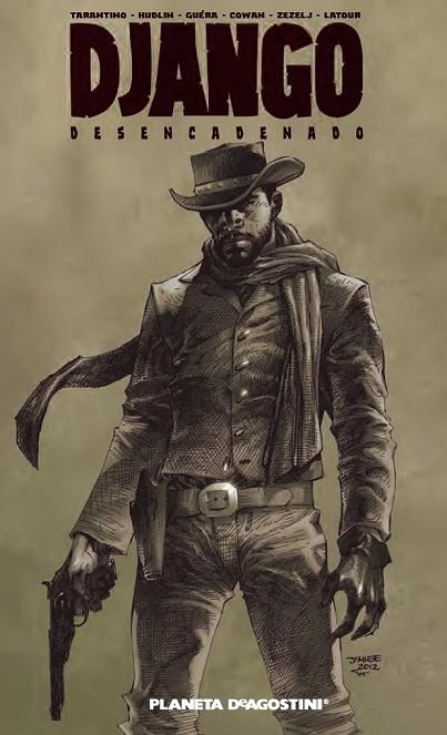 DJANGO DESENCADENADO | 9788415921219 | TARANTINO/ HUBLIN / GUERA / COWAN / ZEZELJ / LATOUR | Llibreria Online de Vilafranca del Penedès | Comprar llibres en català