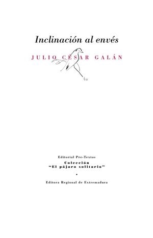 INCLINACIÓN AL ENVÉS | 9788415576976 | QUESADA GALÁN, JULIO CÉSAR | Llibreria Online de Vilafranca del Penedès | Comprar llibres en català