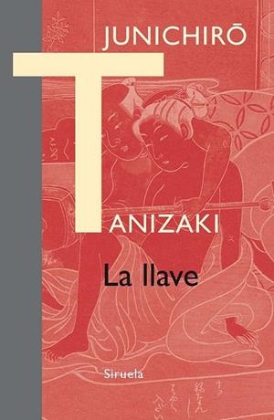 LA LLAVE | 9788415937494 | TANIZAKI, JUNICHIRÔ | Llibreria Online de Vilafranca del Penedès | Comprar llibres en català