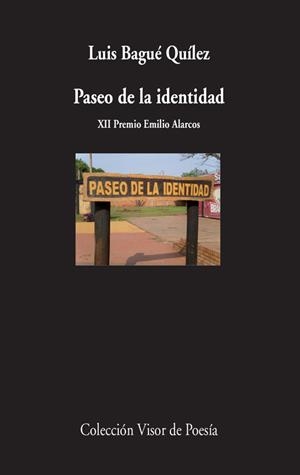 PASEO DE LA IDENTIDAD | 9788498958591 | BAGUÉ QUÍLEZ , LUIS | Llibreria Online de Vilafranca del Penedès | Comprar llibres en català
