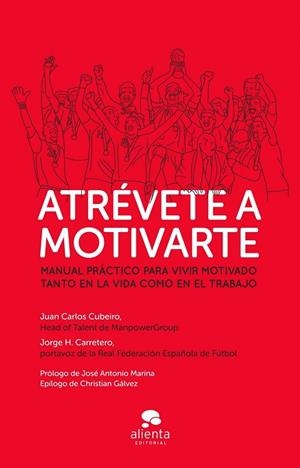 ATRÉVETE A MOTIVARTE | 9788415678595 | AA.VV. | Llibreria Online de Vilafranca del Penedès | Comprar llibres en català