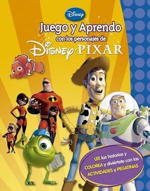 JUEGO Y APRENDO CON MIS PERSONAJES FAVORITOS DE DISNEY PIXAR | 9788499513850 | DISNEY | Llibreria Online de Vilafranca del Penedès | Comprar llibres en català