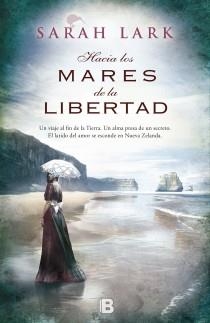 HACIA LOS MARES DE LA LIBERTAD I | 9788466654913 | LARK, SARAH | Llibreria Online de Vilafranca del Penedès | Comprar llibres en català