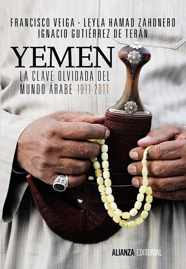 YEMEN LA CLAVE OLVIDADA DEL MUNDO ÁRABE | 9788420685892 | AA.VV. | Llibreria Online de Vilafranca del Penedès | Comprar llibres en català
