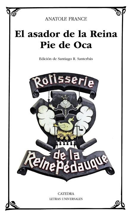 EL ASADOR DE LA REINA PIE DE OCA | 9788437632780 | FRANCE, ANATOLE | Llibreria L'Odissea - Libreria Online de Vilafranca del Penedès - Comprar libros