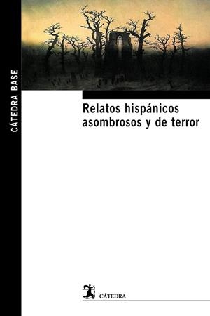 RELATOS HISPÁNICOS ASOMBROSOS Y DE TERROR | 9788437632667 | VARIOS AUTORES | Llibreria Online de Vilafranca del Penedès | Comprar llibres en català