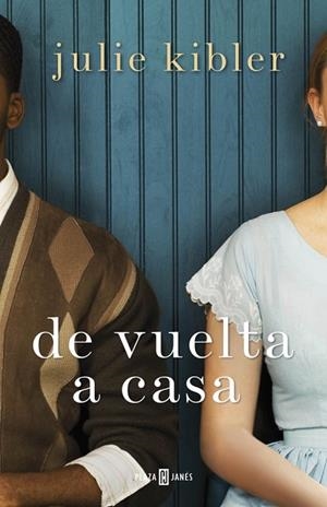 DE VUELTA A CASA | 9788401384561 | KIBLER, JULIE | Llibreria Online de Vilafranca del Penedès | Comprar llibres en català