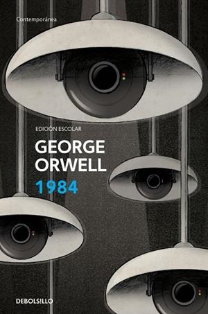1984 ( EDICIÓN ESCOLAR ) | 9788490328248 | ORWELL, GEORGE | Llibreria Online de Vilafranca del Penedès | Comprar llibres en català