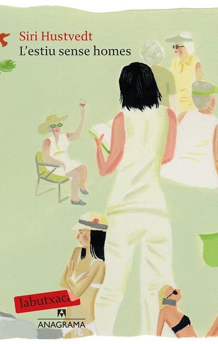 L'ESTIU SENSE HOMES | 9788499308517 | HUSTVEDT, SIRI | Llibreria Online de Vilafranca del Penedès | Comprar llibres en català