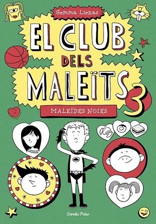 EL CLUB DELS MALEÏTS 3 MALEÏDES NOIES | 9788490574782 | LIENAS, GEMMA | Llibreria L'Odissea - Libreria Online de Vilafranca del Penedès - Comprar libros