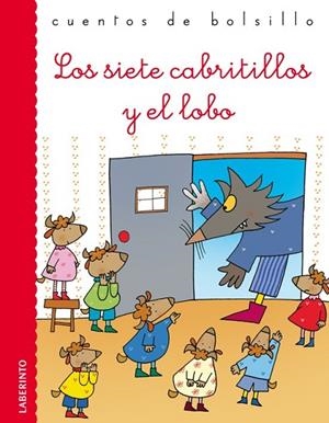 LOS SIETE CABRITILLOS Y EL LOBO | 9788484834656 | GRIMM, JACOB Y WILHELM | Llibreria Online de Vilafranca del Penedès | Comprar llibres en català