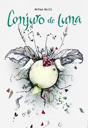 CONJURO DE LUNA | 9788467861174 | BELITZ, BETTINA | Llibreria L'Odissea - Libreria Online de Vilafranca del Penedès - Comprar libros