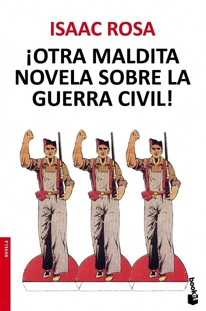 ¡OTRA MALDITA NOVELA SOBRE LA GUERRA CIVIL! | 9788432222672 | ROSA, ISAAC | Llibreria Online de Vilafranca del Penedès | Comprar llibres en català