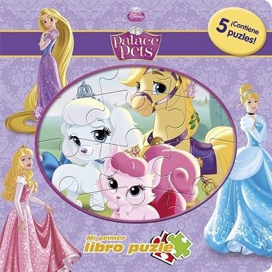 PRINCESAS. PALACE PETS. MI PRIMER LIBRO PUZLE | 9788499515519 | DISNEY | Llibreria L'Odissea - Libreria Online de Vilafranca del Penedès - Comprar libros