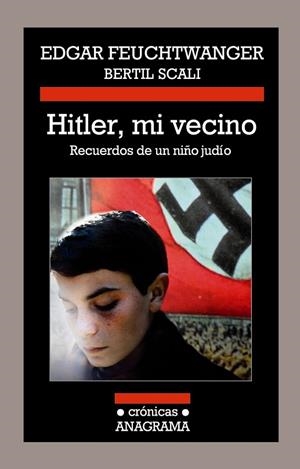 HITLER MI VECINO | 9788433926036 | FEUCHTWANGER, EDGAR / SCALI, BERTIL | Llibreria L'Odissea - Libreria Online de Vilafranca del Penedès - Comprar libros