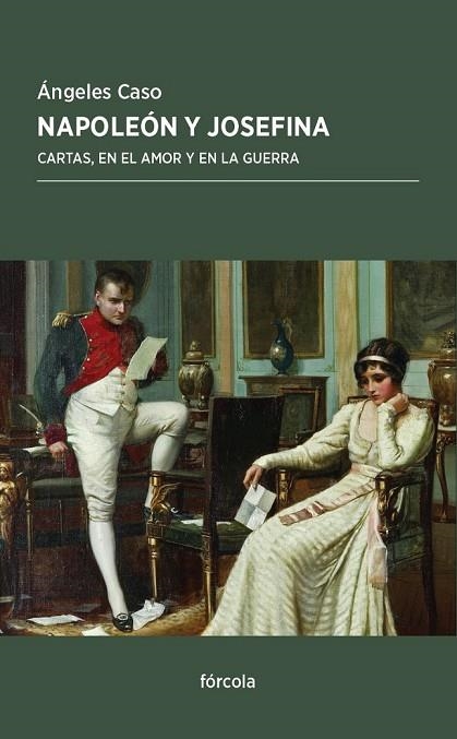 NAPOLEÓN Y JOSEFINA | 9788415174967 | CASO, ÁNGELES / BONAPARTE, NAPOLEÓN | Llibreria L'Odissea - Libreria Online de Vilafranca del Penedès - Comprar libros