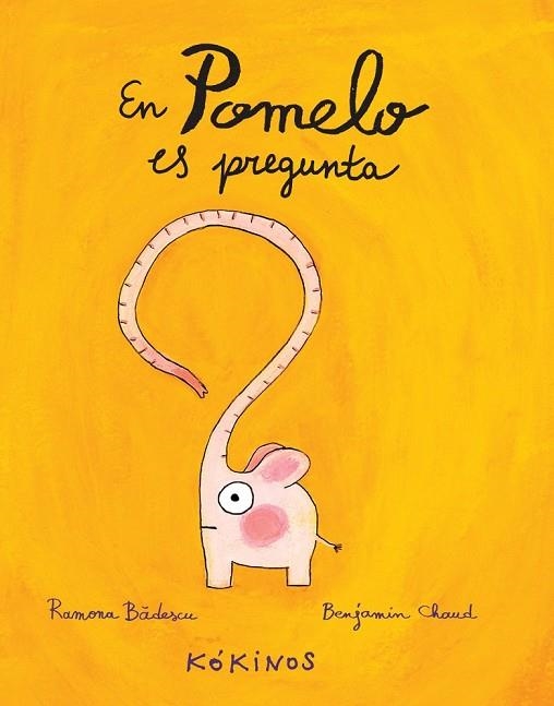 EN POMELO ES PREGUNTA | 9788494176555 | BÂDESCU, RAMONA | Llibreria L'Odissea - Libreria Online de Vilafranca del Penedès - Comprar libros