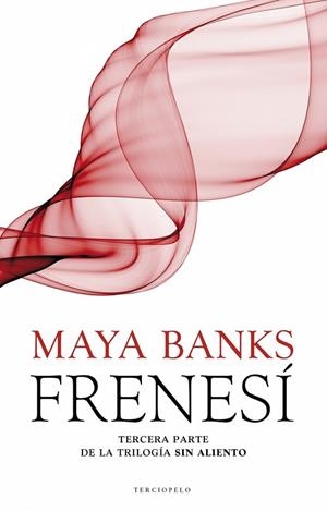 FRENESÍ | 9788415729655 | BANKS, MAYA | Llibreria L'Odissea - Libreria Online de Vilafranca del Penedès - Comprar libros